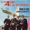 LOS DE LA TORRE / Vuelo 502 / Temperamento